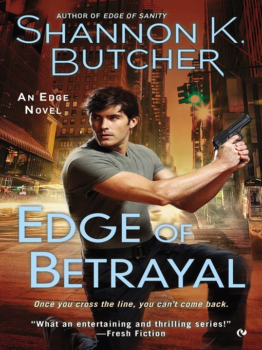 Title details for Edge of Betrayal by Shannon K. Butcher - Available